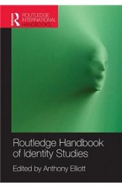 Routledge Handbook Of Identity Studies