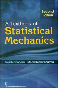 A Textbook of Statistical Mechanics: 2nd Edition