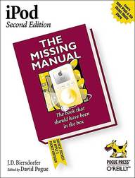 Ipod And Itunes: The Missing Manual