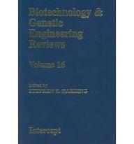Biotechnology and Genetic Engineering Reviews: Volume 16