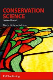 Conservation Science: Heritage Materials (Rsc Paperbacks)