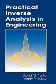 Practical Inverse Analysis In Engineering