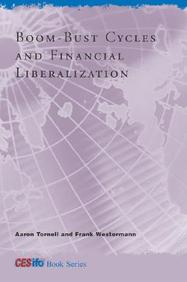 Boom-Bust Cycles And Financial Liberalization