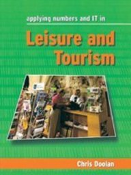 Applying Numbers And It In Leisure And Tourism - Conversations W