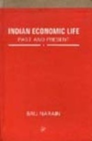 Indian Economic Life: Past and Present