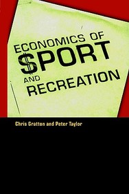 The Economics of Sport and Recreation: An Economic Analysis