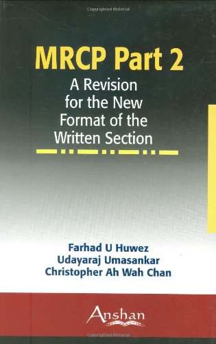MRCP Part 2: A Revision for the New Format of the Written Section