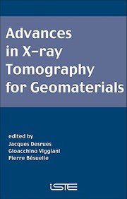 Advances In X Ray Tomography For Geomaterials
