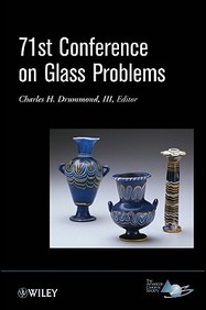 71st Conference On Glass Problems: Ceramic Engineering And Science Proceedings