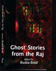 Ghost Stories from the Raj