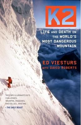 K2 : Life & Death On The Worlds Most Dangerous Moutain