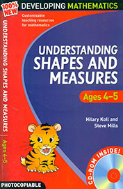 Developing Mathematics: Understanding Shapes & Measures Ages 4-5 W/Cd