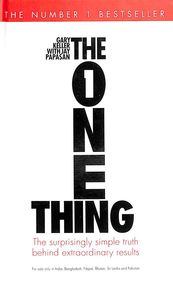 One Thing : Gary Keller With Jay Papasan