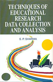 Techniques Of Educational Research Data Collection & Analysis