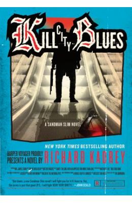 Kill City Blues