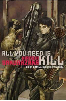All You Need Is Kill