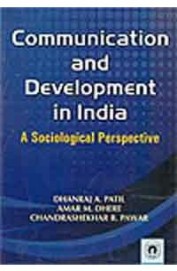 Communication & Development In India A Sociological Perspective