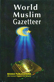 World Muslim Gazetteer