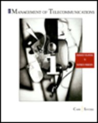 The Management Of Telecommunications: Business Solutions To Business Problems