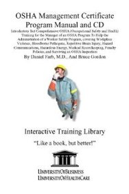 Osha Management Certificate Program Manual And Cd, Introductory But Comprehensive Osha (Occupational Safety And Health) Training