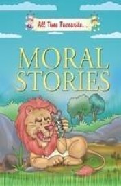 Moral Stories - All Time Favourite