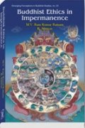 Buddhist Ethics in Impermanence