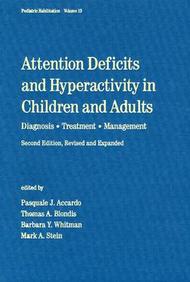 Attention Deficits And Hyperactivity In Children And Adults