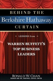 Behind The Berkshire Hathaway Curtain - Lessons From Warren Buffetts Top Business Leaders