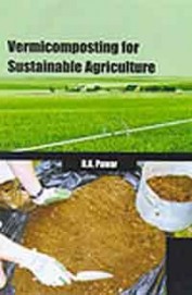 Vermicomposting For Sustainable Agriculture
