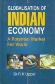 Globalisation Of Indian Economy : A Potential Market For World
