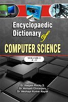Encyclopaedic Dictionary of Computer Science (Set of 3 Vols.)