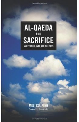 Al-Qaeda & Sacrifice Martyrdom War & Politics