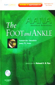 Aana Advanced Arthroscopy The Foot & Ankle W/Dvd