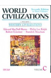 World Civilizations Includes Western Civilizations Vol C