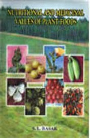 Nutritional & Medicinal Values Of Plant Foods