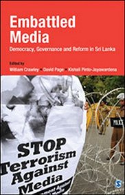 Embattled Media Democracy, Governance & Reform In Srilanka