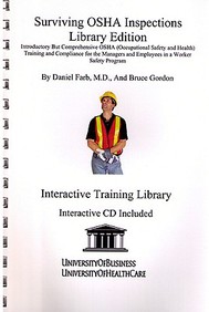 Surviving Osha Inspections Library Edition: Introductory But Comprehensive Osha Training And Compliance For The Managers And Emp