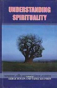 Understanding Spirituality