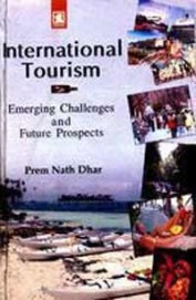International Tourism Emerging Challenges & Future Prospects