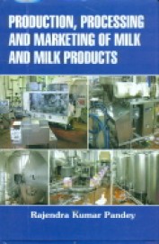 Production Processing & Marketing Of Milk & Milk Products