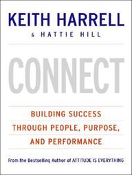 Connect: Building Success Through People, Purpose, And Performance