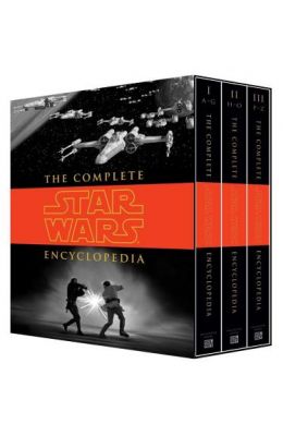 The Complete Star Wars(r) Encyclopedia