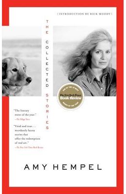 The Collected Stories of Amy Hempel