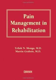 Pain Management In Rehabilitation