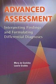Advanced Assessment: Interpreting Findings And Formulating Differential Diagnoses