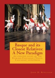 Buy Basque and its Closest Relatives: A New Paradigm: An