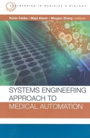 Systems Engineering Approach To Medical Automation