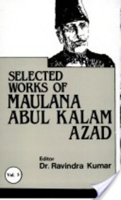 Selected Works Of Maulana Abul Kalam AzadVol. 3