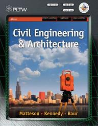 Project Lead The Way: Civil Engineering And Architecture