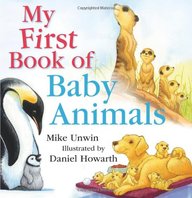 My First Book of Baby Animals